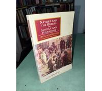 Nature and the Greeks and Science and Humanism (Canto original series)