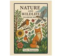 Nature and Wildlife Coloring Book: A Calming Journey into Nature and Wildlife