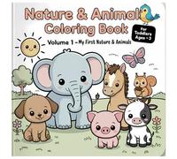 Nature & Animals Coloring Book for Toddlers: Simple, Big Shapes for Little Hands (Ages 1-3)