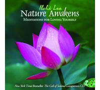 Nature Awakens Cd: Meditations for Loving Yourself