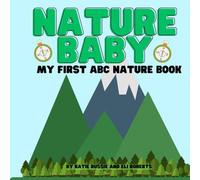 Nature Baby: My First ABC Nature Book