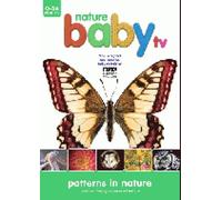 Nature Baby TV: Patterns In Nature [DVD]