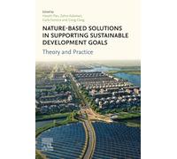 Nature-Based Solutions in Supporting Sustainable Development Goals: Theory and Practice