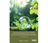 Nature-Based Solutions to 21st Century Challenges