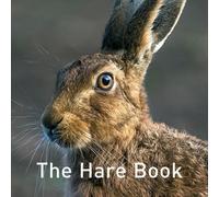 Nature Book Series: The Hare Book