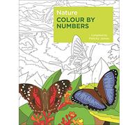 Nature Colour by Numbers (Arcturus Colour by Numbers Collection, 11)