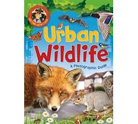 Nature Detective: Urban Wildlife: A Photographic Guide