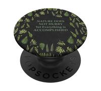 Nature Does Not Hurry Quote with Fern Design PopSockets Adhesive PopGrip