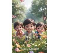 Nature Explorers: Discover the Magic of the Outdoors