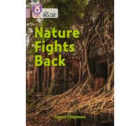 Nature Fights Back : Band 18/Pearl