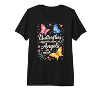 Nature Flowers Butterflies Appear When Angels are Near Quote Premium T-Shirt