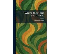 Nature From the High Ways