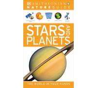 Nature Guide: Stars and Planets: The World in Your Hands