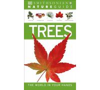 Nature Guide: Trees: The World in Your Hands (DK Nature Guide)