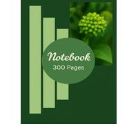 Nature Harmony Notebook: 300-Page Lined Journal with Elegant Green Botanical Cover