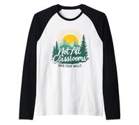 Nature Homeschool Graphic Not All Classrooms Have Four Walls Raglan Baseball Tee