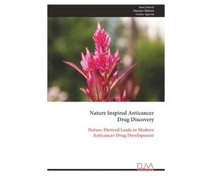 Nature Inspired Anticancer Drug Discovery: Nature-Derived Leads in Modern Anticancer Drug Development