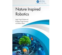 Nature Inspired Robotics