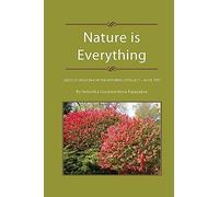 Nature is Everything - Book 2: Seeds of Wisdom for The Maturing Intellect - Book 2