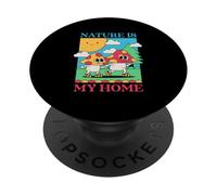 Nature Is My Home (Cute Graphic) PopSockets Adhesive PopGrip