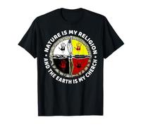 Nature Is My Religion The Earth Is My Church T-Shirt
