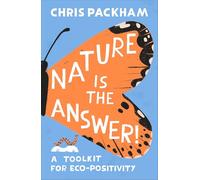 Nature is the Answer: A Toolkit for Eco-Positivity