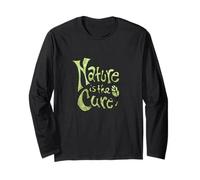 Nature is The Cure Green Earthy Botanical Typography Design Long Sleeve T-Shirt
