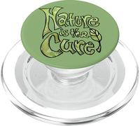 Nature Is The Cure Green Earthy Botanical Typography Design PopSockets PopGrip for MagSafe