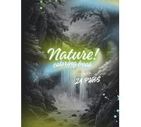Nature! Landscape setting coloring book with 24 pages