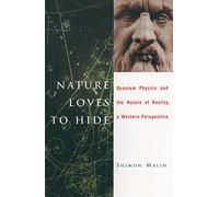 Nature Loves to Hide: Quantum Physics and Reality - A Western Perspective