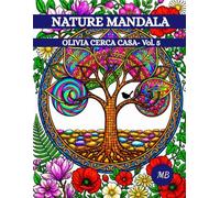 Nature Mandala: "Olivia cerca casa" - Vol. 5 della serie Silent Souls
