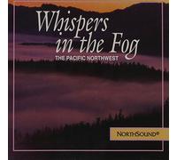 Nature & Music - Whispers in the Fog-the Pacifi