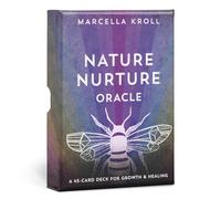 Nature Nurture Oracle: A 45-Card Deck for Growth & Healing