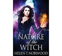 Nature of the Witch: 1 (Nature of the Witch Trilogy)