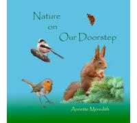 Nature On Our Doorstep: Common British Wildlife