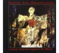 Nature & Organisation - A Dozen Summers Against The World