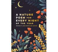 Nature Poem for Every Night of the Year: (Batsford Poetry Anthologies)