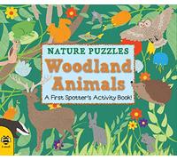 Nature Puzzles: Woodland Animals: A first spotter's activity book: 1