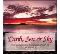 Nature Recordings - Earth Sea & Sky
