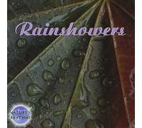 Nature Rhythms-Nature Only - Nature's Rhythms: Rainshowers