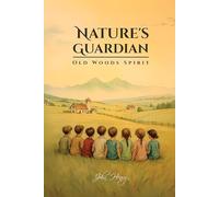 NATURE’S GUARDIAN: Old Woods’ Spirit