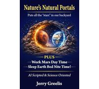 Nature’s Natural Portals: Puts the 'STARS' in our backyard