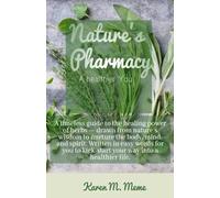 Nature’s Pharmacy