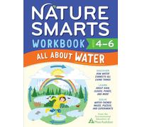 Nature Smarts Workbook: All about Water (Ages 4-6)