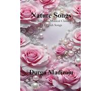 Nature Songs: A Jane Summer’s Musical Classics 35 English Songs