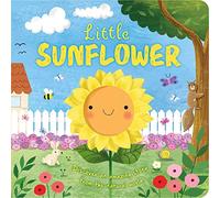 Nature Stories: Little Sunflower: Discover an Amazing Story from the Natural World-Padded Board Book