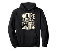 Nature Takes Everything Eco Gardening Decay Pullover Hoodie