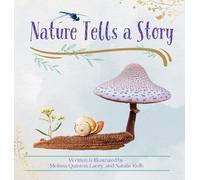 Nature Tells a Story