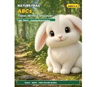 Nature Trail ABCs: Trace, Write & Discover