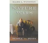 Nature Wars: People vs. Pests
